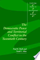 The democratic peace and territorial conflict in the twentieth century