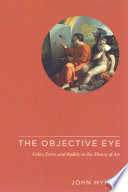The objective eye color, form, and reality in the theory of art /