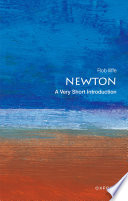 Newton a very short introduction /