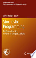 Stochastic Programming The State of the Art In Honor of George B. Dantzig /