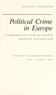 Political crime in Europe : a comparative study of France, Germany, and England /