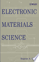 Electronic materials science