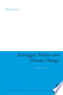 Heidegger, politics and climate change risking it all /