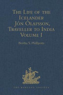 Life and travels Iceland, England, Denmark, White Sea, Faroes, Spitzbergen, Norway, 1593-1622 /