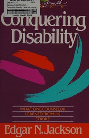 Conquering disability What one counselor learned from his stroke