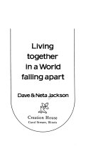 Living together in a world falling apart /