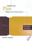 How to plan rigorous instruction