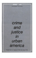 Crime and justice in urban America /