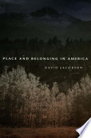 Place and belonging in America