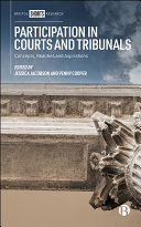 Participation in Courts and Tribunals : Concepts, Realities and Aspirations