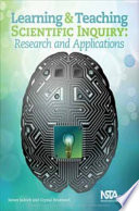 Learning & teaching scientific inquiry research and applications /