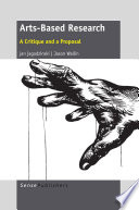 Arts-based research a critique and a proposal /