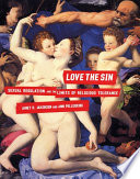 Love the sin sexual regulation and the limits of religious tolerance /