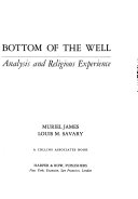 The power at the bottom of the well : transactional analysis and religious experience /
