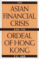 The Asian financial crisis and the ordeal of Hong Kong