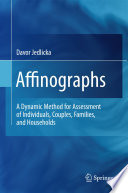 Affinographs A Dynamic Method for Assessment of Individuals, Couples, Families, and Households /