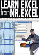 Learn Excel from Mr Excel 277 Excel mysteries solved /