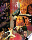 Arts with the brain in mind