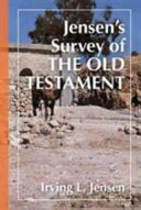 Jensen's survey of the Old Testament : search and discover /