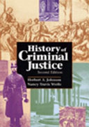 History of criminal justice /