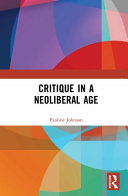 Critique in the neoliberal age /