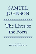 The lives of the most eminent English poets with critical observations on their works /