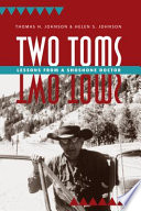 Two Toms lessons from a Shoshone doctor /
