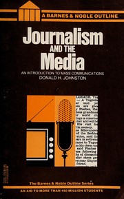 Journalism and the media : an introduction to mass communications /