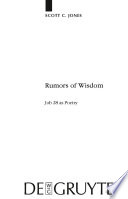 Rumors of wisdom Job 28 as poetry /