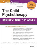 Child psychotherapy progress notes planner /