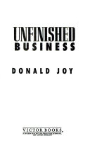 Unfinished business /