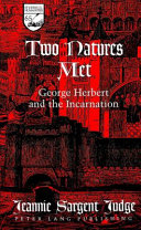 Two natures met George Herbert and the incarnation /
