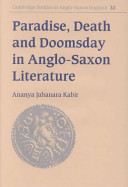 Paradise, death, and doomsday in Anglo-Saxon literature