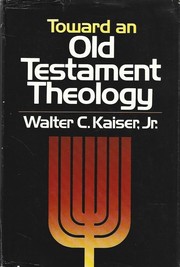 Toward an Old Testament theology /