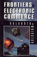 Frontiers of electronic commerce /