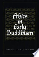 Ethics in early Buddhism
