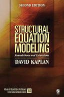 Structural equation modeling : foundations and extensions /