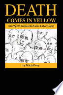 Death comes in yellow Skarżysko-Kamienna slave labor camp /