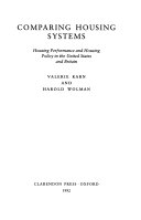 Comparing housing systems : housing performance and housing policy in the United States and Britain /