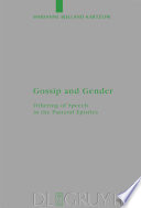 Gossip and gender othering of speech in the Pastoral Epistles /