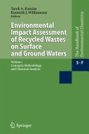 Water Pollution Environmental Impact Assessment of Recycled Wastes on Surface and Ground Waters /