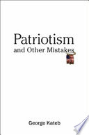 Patriotism and other mistakes