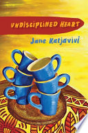 Undisciplined heart