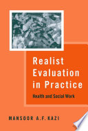 Realist evaluation in practice health and social work /