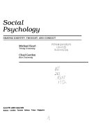 Social psychology : shaping identity, thought, and conduct /