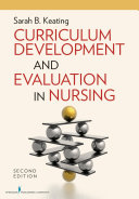 Curriculum development and evaluation in nursing /