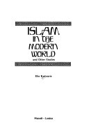 Islam in the modern world, and other studies /