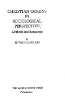 Christian origins in sociological... : methods and resources /
