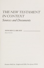 The New Testament in context : sources and documents /