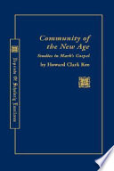 Community of the new age : studies in Mark's gospel /